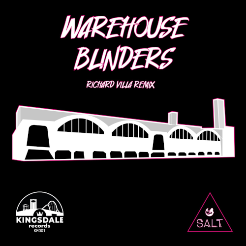 S.A.L.T. - Warehouse Blinders (Richard Villa Remix)
